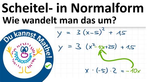 y 3 x 5 ² 1 5 Scheitelform in Normalform umwandeln