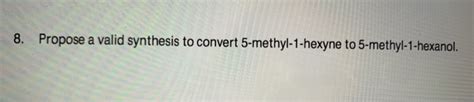 Solved 8 Propose A Valid Synthesis To Convert