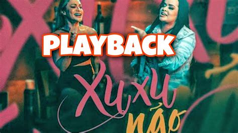 Playback Janaina Alves Xuxu N O Youtube