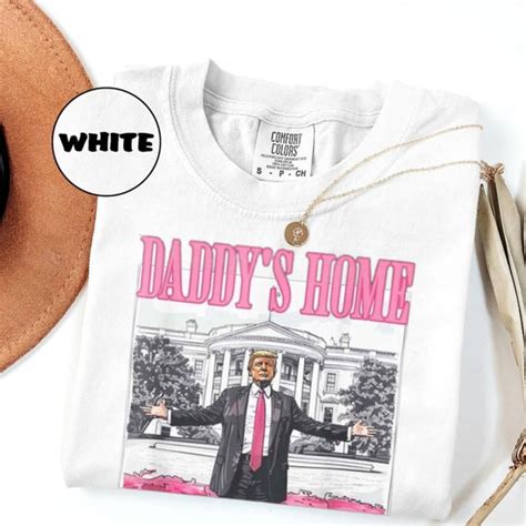 Trump Merch Daddys Home Etsy