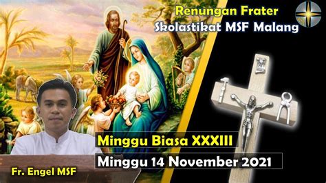 Renungan Hari Minggu Biasa Xxxiii November Frater Msf