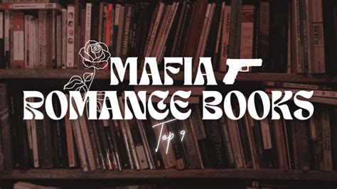 Mafia Romance Books Top 9 Recommendations For 2023 T Lit