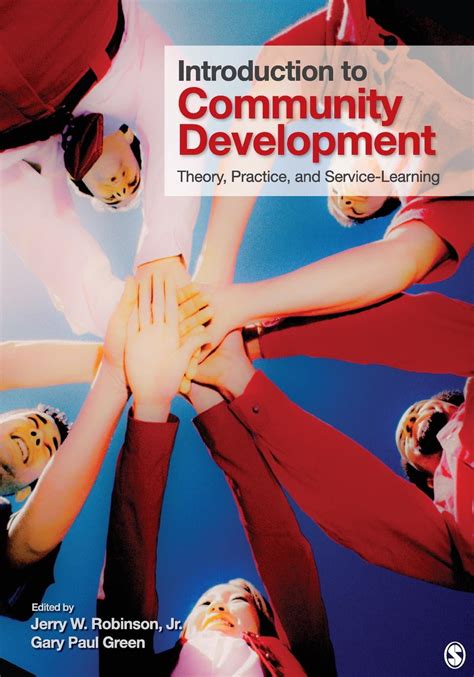 Introduction To Community Development Theory Practice And Service