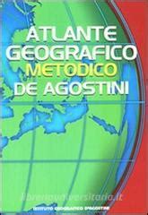 Atlante Geografico Metodico 2011 2012 De Agostini 9788851115814