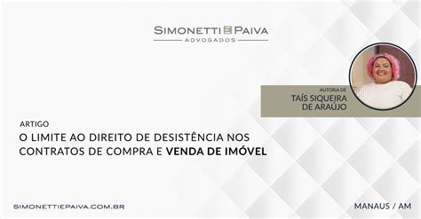 O Limite ao Direito de Desistência nos Contratos de Compra e Venda de