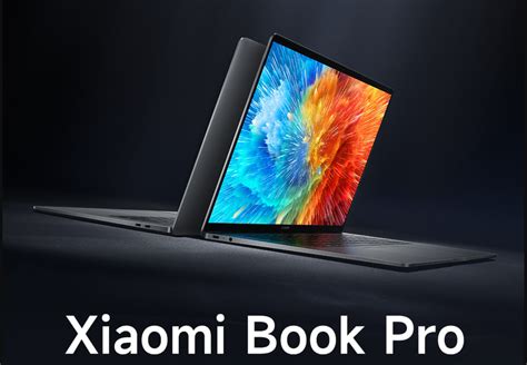 Xiaomi Book Pro 14 16 2022 Con Pantalla OLED Lanzamiento De SoC Intel