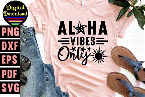 Aloha Vibes Only Svg T Shirt Design Graphic By Svg Design Hub