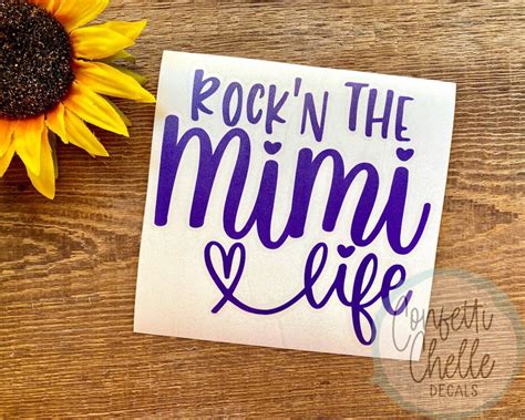 Mimi Decal Mimi Life Decal Rockn The Mimi Life Decal Etsy