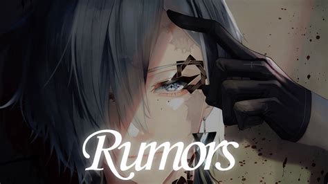 Nightcore Rumors Lyrics Youtube