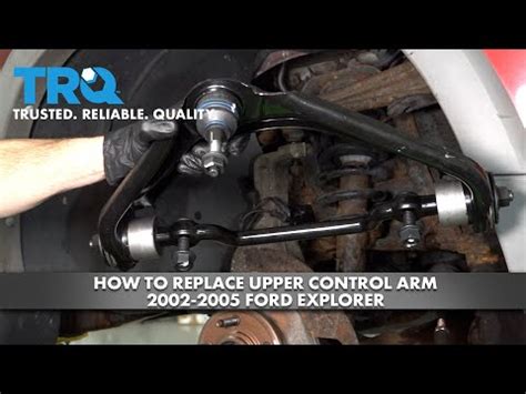 How To Replace Upper Control Arm 2002 2005 Ford Explorer YouTube