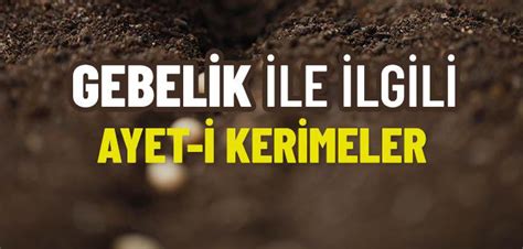 Gebelik ile İlgili Ayetler İslam ve İhsan