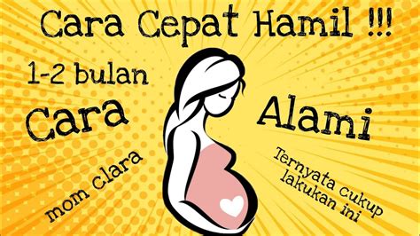 Cara Cepat Hamil Dengan Cara Alami Ternyata Ini Yang Dilakukan Agar