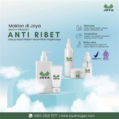 Maklon Body Care Solusi Cerdas Untuk Bisnis Perawatan Tubuh Joya Hougan