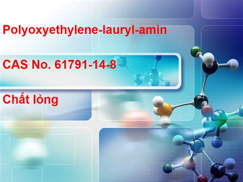 Polyoxyethylene Alkyl Amine Ether