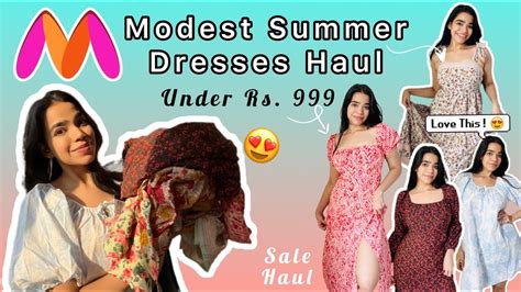 Myntra Summer Dresses Haul Under RS 999 Maxi Dresses Floral Dresses