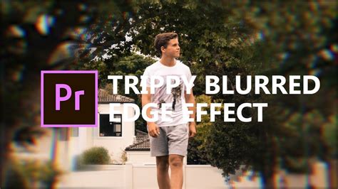 Blurred Edge Effect Premiere Pro Youtube