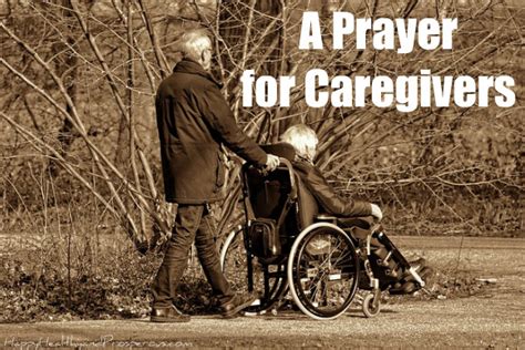 A Prayer for Caregivers - Happy, Healthy & Prosperous