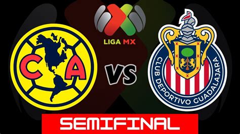 AMERICA VS GUADALAJARA EN VIVO LIGA BBVA MX SEMIFINAL CLAUSURA 2024