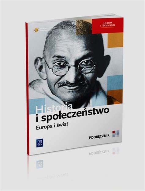 Historia i społeczeństwo Europa i świat Podręcznik Liceum i