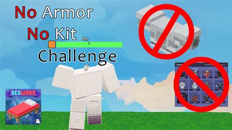 NO KIT NO AMOR Challenge Roblox Bedwars YouTube