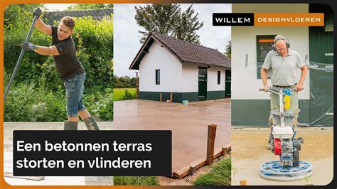 Beton Terras Laten Storten En Afwerken Willem Designvloeren YouTube