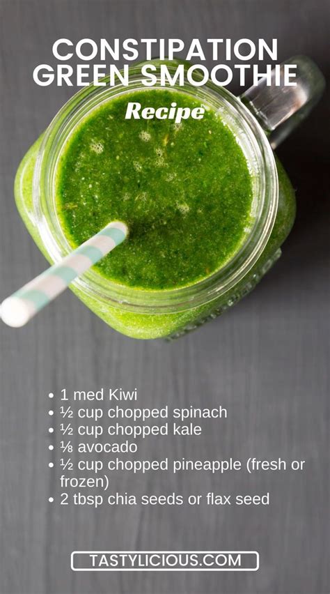 The Constipation Green Smoothie Recipe Tastylicious Juice Cleanse