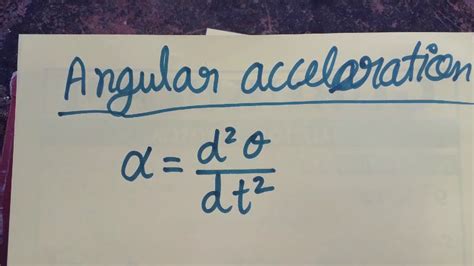 Angular Acceleration Si Unit And Dimensional Formula Youtube