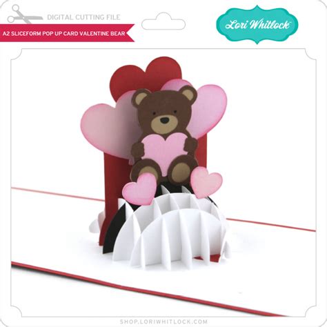 LW A2 Sliceform Pop Up Card Valentine Bear Lori Whitlock