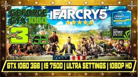 FARCRY 5 Benchmark Test GTX 1060 3GB I5 7500 Low To Ultra