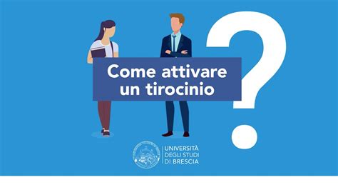 Come attivare un tirocinio Università degli Studi di Brescia YouTube