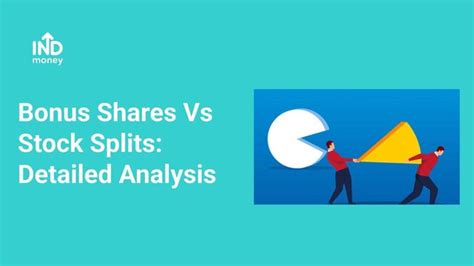 Bonus Shares Vs Stock Split Pros And Cons For Both