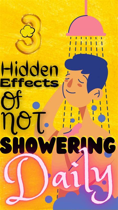 3 Effects Of Not Showering Daily Diy Healthy Snacks Healthy Tips