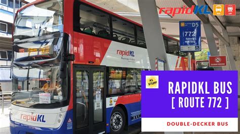 Rapidkl Double Decker Bus Route 772 Hub Pasar Seni ⇒ Subang Suria