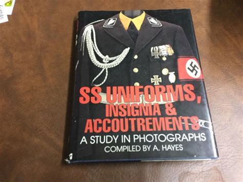 SS Uniforms, Insignia and Accoutrements: A Study in Photographs ...