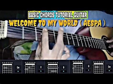 Welcome To My World Aespa Basic Chords Tutorial Guitar Youtube