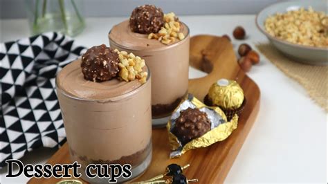 Ferrero Rocher Dessert Cups Dessertshots Nutelladessert