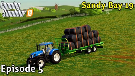 Farming Simulator 19 Timelapse Sandy Bay 19 V11 Seasons Yr1 Ep 5 Selling Our Silage Bales