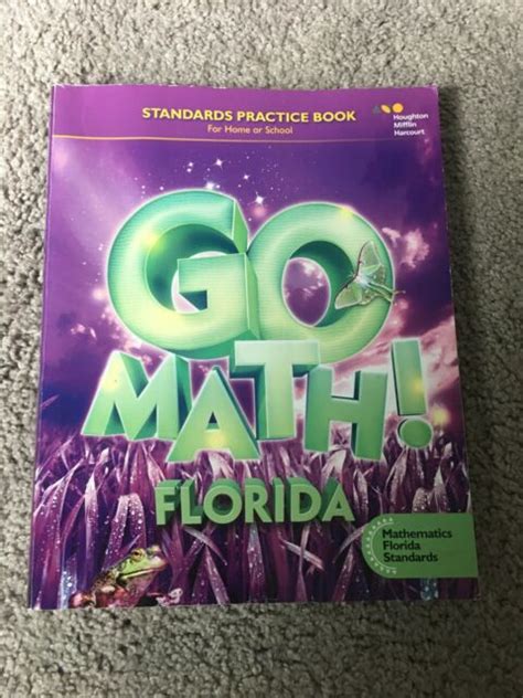 Go Math Florida Grade 3 Standards Practice Student Homework Workbook Ebay