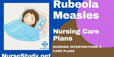 Rubeola Measles Nursing Care Plans Diagnosis And Interventions