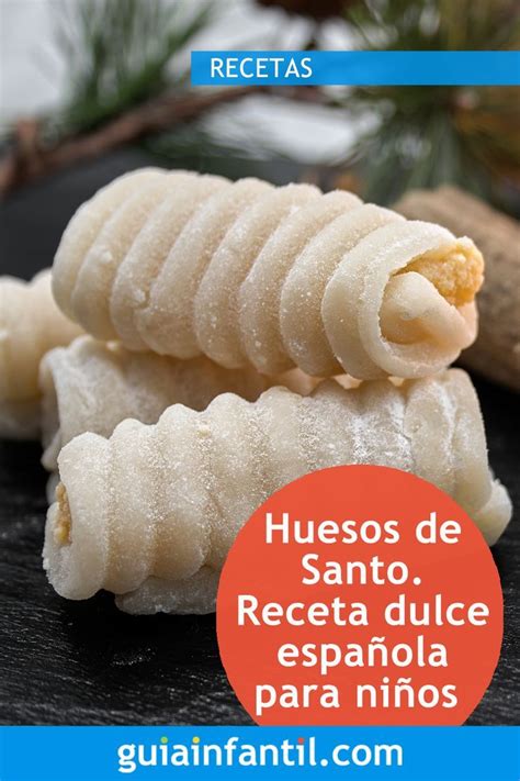 Huesos de Santo Receta para hacer con niños el Día de Todos los Santos