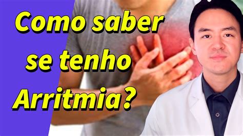 Como Saber Se Tenho Arritmia YouTube