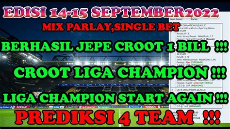 Prediksi Single Bet Mix Parlay Prediksi Bola Malam Ini Parlay