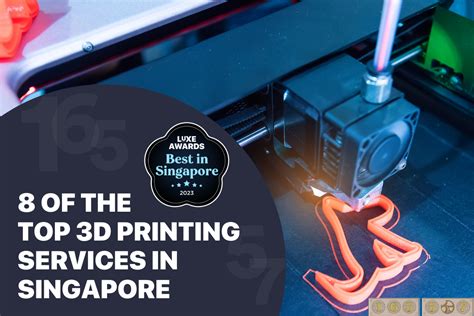 8 Of The Top 3d Printing Services In Singapore Steriluxe