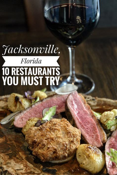 10 Best Restaurants In Jacksonville Florida Best Places To Eat In Jax Foodie Travel Travel