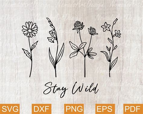 Stay Wild Svg Wildflowers Svg Stay Wild Tee Svg Hippie Svg Etsy