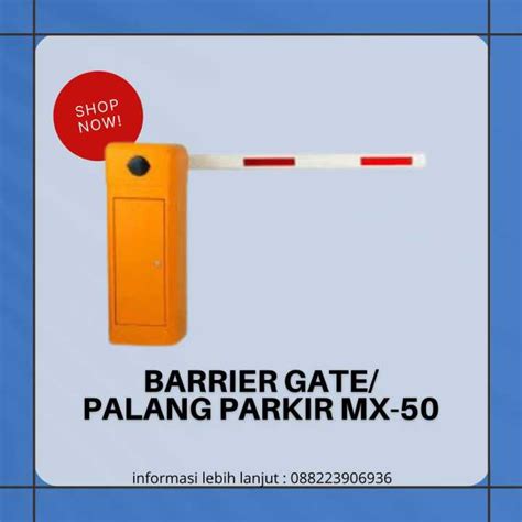 Palang Parkir Palang Otomatis Palang Perumahan Barrier Gate MX 50