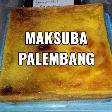 Jual Maksuba Khas Palembang Shopee Indonesia