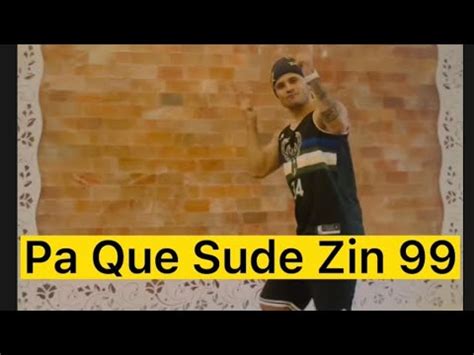 Zin 99 Hip Hop Pa Que Sude Gonna Make You Sweat Zumba Zin Deep