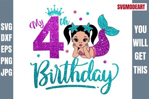 My 4th Birthday 4th Mermaid Birthday Girl Svg Afro Mermaid Svg