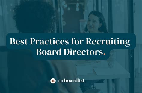 Best Practices For Recruiting Board Directors Theboardlist